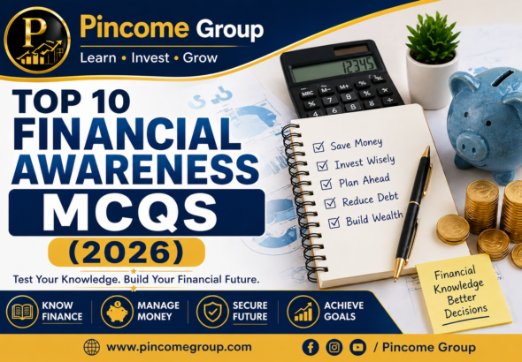 financial awareness mcqs with answers 2026 for beginners Pincome Group