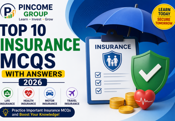 Insurance MCQs questions and answers for beginners 2026 Pincome Group